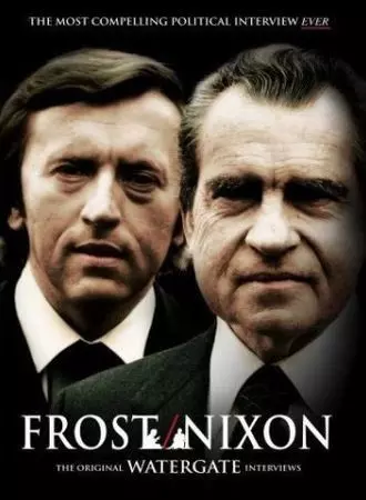 Frost/Nixon: The Original Watergate Interviews