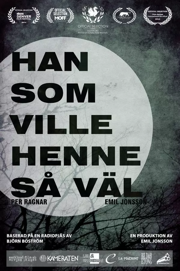 Han som ville henne så väl
