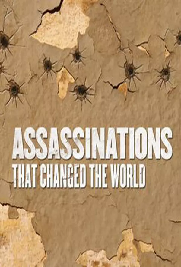 Assassinations That Changed The World