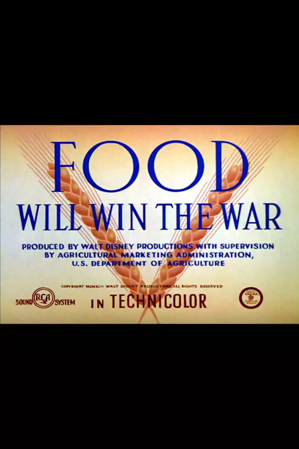 Food Will Win the War