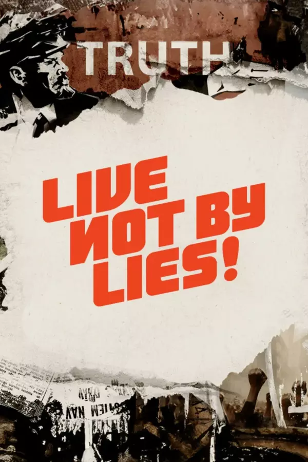 Live Not by Lies!