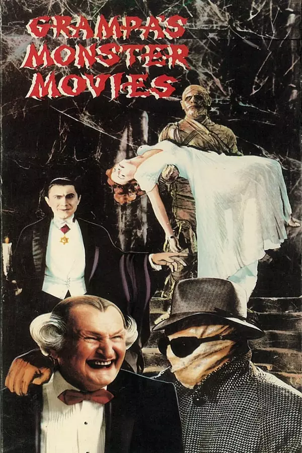 Grampa’s Monster Movies